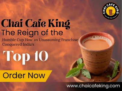 Chai Cafe King: The Reign of the Humble Cup—How an Unassuming Franchise Conquered India’s Top 10